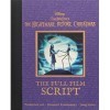 Disney: Tim Burtons The Nightmare Before Christmas: The Full Film Script