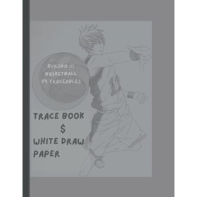 KUROKO の BASKETBALL 14 TRACEABLES: TRACE BOOK & WHITE DRAW PAPER
