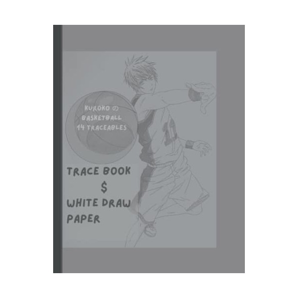 KUROKO の BASKETBALL 14 TRACEABLES: TRACE BOOK & WHITE DRAW PAPER