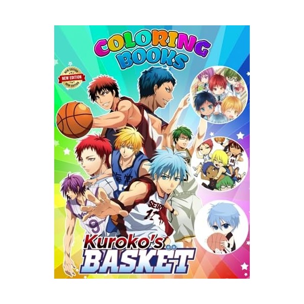 Kuroko No Basket Coloring Book: Coloring Books For Adult And Kids - Selected 50+ Best Illustrations With Funny Scenes To Unle