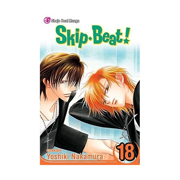 [Skip Beat!, Volume 18] [by: Yoshiki Nakamura]