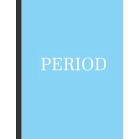 Blue Period Notebook | Blue Notebook gift for Women, for Teens & for Girls for school and daily writing | Lined, 8.5 x 11 inc