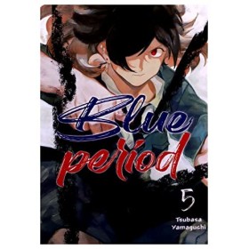 Blue period Tom 5 - Tsubasa Yamaguchi [KOMIKS]
