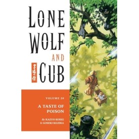 Lone Wolf and Cub Volume 20: A Taste of Poison.