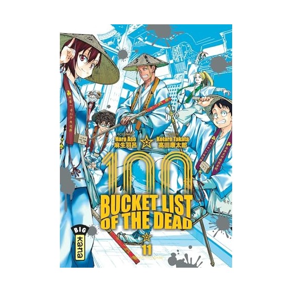 Bucket List of the dead - Tome 11