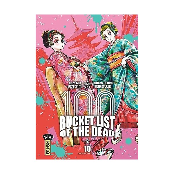 Bucket List of the dead - Tome 10