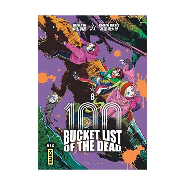 Bucket List of the dead - Tome 8