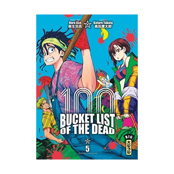 Bucket List of the dead - Tome 5