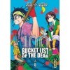 Bucket List of the dead - Tome 5