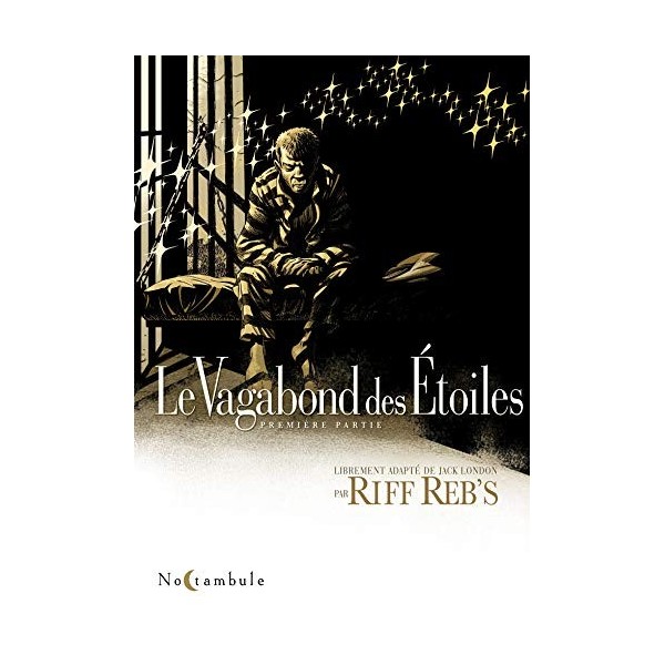 Le Vagabond des Étoiles T01