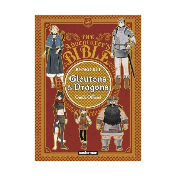 Gloutons et Dragons: Guide officiel