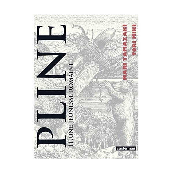 Pline Tome 11 - Une jeunesse romaine Gloutons et Dragons 