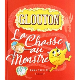 Glouton - La chasse au monstre – Album jeunesse à volets, rabats et découpes – À partir de 3 ans