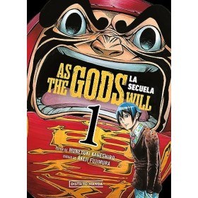 As the Gods Will: La secuela 1