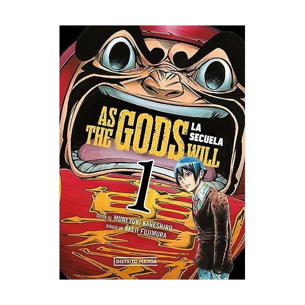 As the Gods Will: La secuela 1