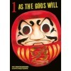 As the Gods will 01: Der übernatürliche Horrormanga um blutige und tödliche Kinderspiele - Eine Inspiration von Squid Game