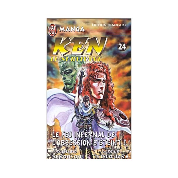Ken Le Survivant Tome 24 : Le Feu Infernal De LObsession SEteint !