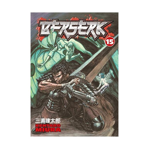 [[Berserk Volume 15]] [By: Miura, Kentaro] [February, 2007]