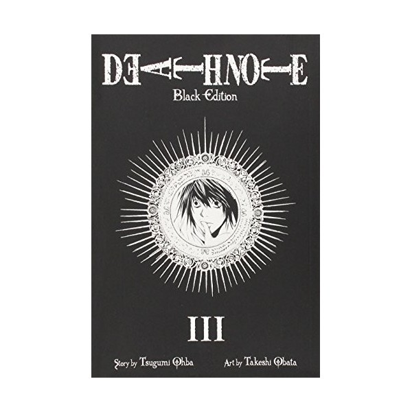 DEATH NOTE BLACK ED TP VOL 03 C: 1-0-1 by Tsugumi Ohba & Takeshi Obata 17-May-2011 Paperback