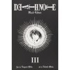DEATH NOTE BLACK ED TP VOL 03 C: 1-0-1 by Tsugumi Ohba & Takeshi Obata 17-May-2011 Paperback