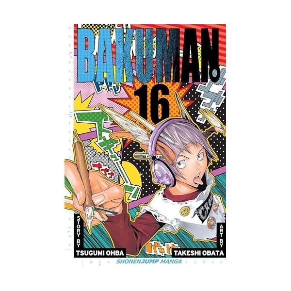 Bakuman。, Vol. 16: Rookie and Veteran English Edition 