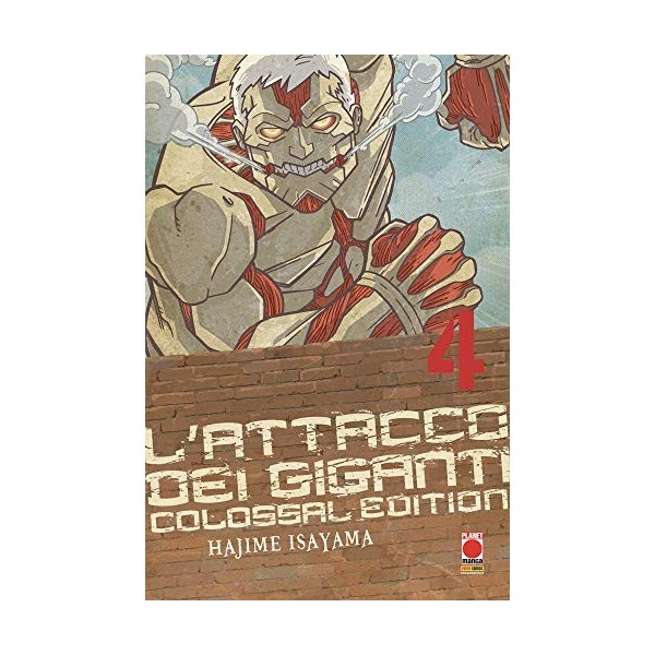 Lattacco dei giganti. Colossal edition Vol. 4 