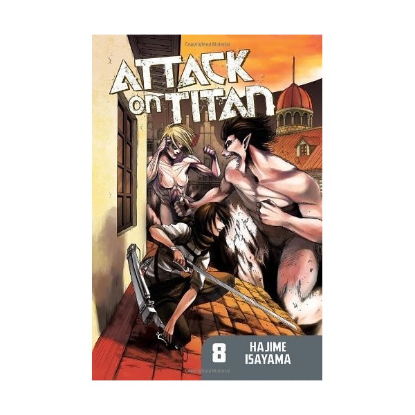 Attack on Titan 8 by Isayama, Hajime 2013 Paperback