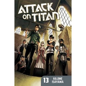 [[Attack on Titan 13]] [By: Hajime Isayama] [August, 2014]