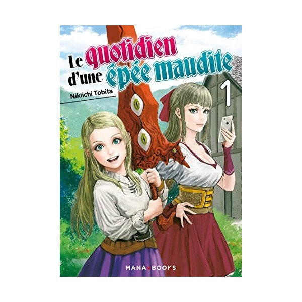 Le quotidien dune épée maudite T01