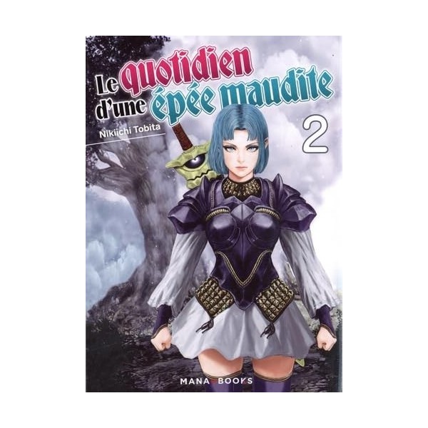 Le quotidien dune épée maudite T02