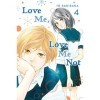 Love Me, Love Me Not, Vol. 4