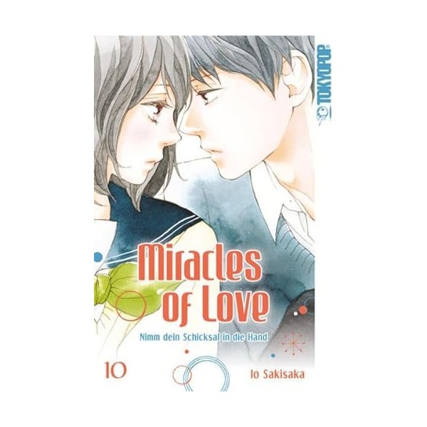 Miracles of Love - Nimm dein Schicksal in die Hand 10
