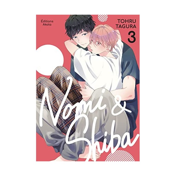 Nomi & Shiba - Tome 3