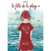 La Fille de la plage T.02