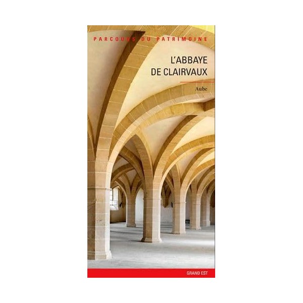 LAbbaye De Clairvaux