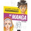 Le guide ultime des personnages de manga