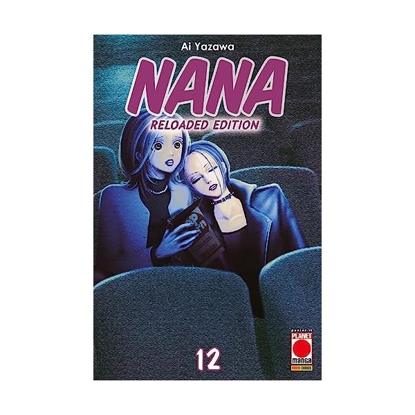 Nana. Reloaded edition Vol. 12 