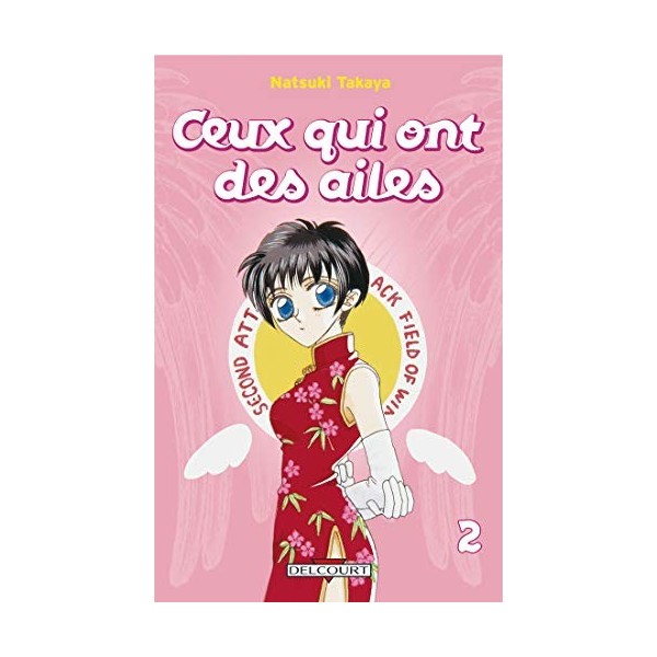 Ceux qui ont des ailes T02