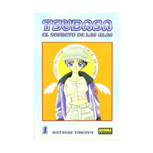 Tsubasa el secreto de las alas 1/ Those with Wings