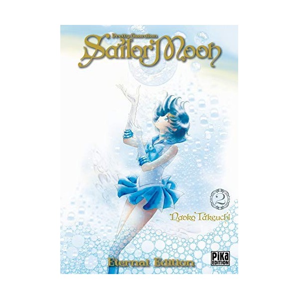 Sailor Moon Eternal Edition T02 : Pretty Guardian