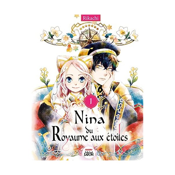 Nina du royaume aux étoiles - Tome 1
