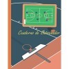 Cuaderno de Entrenador: 110 páginas con Espacio para Jugadas, Notas, Entrenamientos,Espacio para Distintos Ejercicios o Jugad