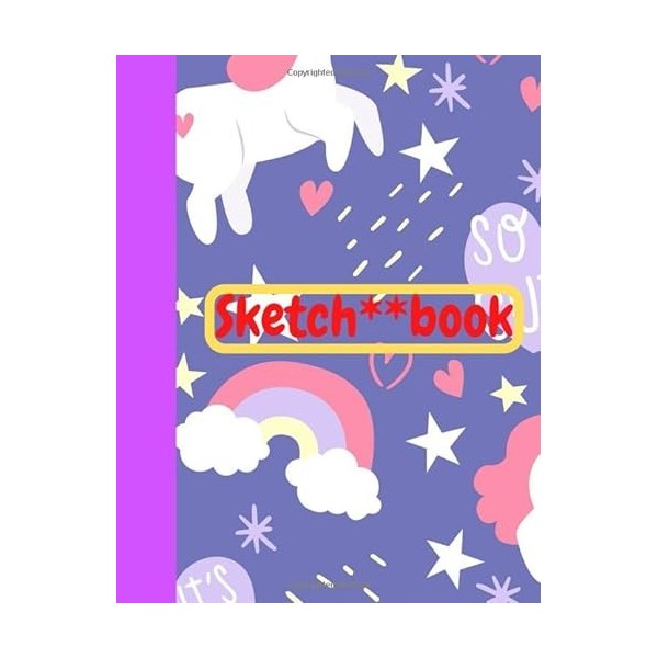 sketch**book: Blank Paper with Unicorns and Doodles, Large Journal With Blank.100+ Pages, 8.5"x11"
