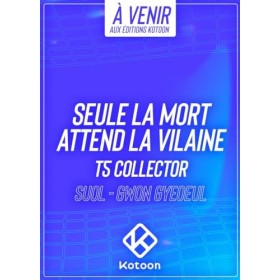 Seule la mort attend la Vilaine - Tome 5 - collector