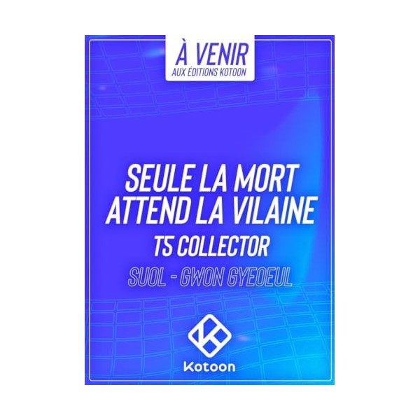 Seule la mort attend la Vilaine - Tome 5 - collector