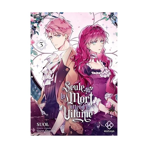 Seule la mort attend la Vilaine - Tome 3