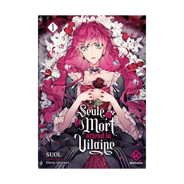 Seule la mort attend la Vilaine - Tome 1