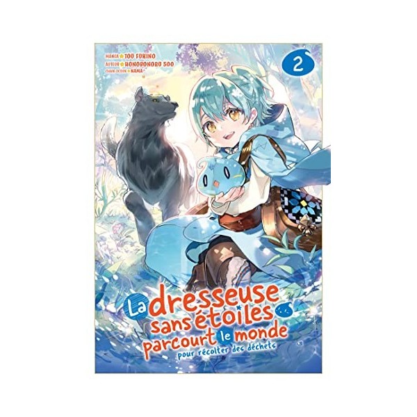 La dresseuse sans étoiles parcourt le monde - Tome 2