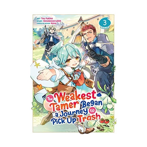 The Weakest Tamer Began a Journey to Pick Up Trash Vol. 3 English Edition 