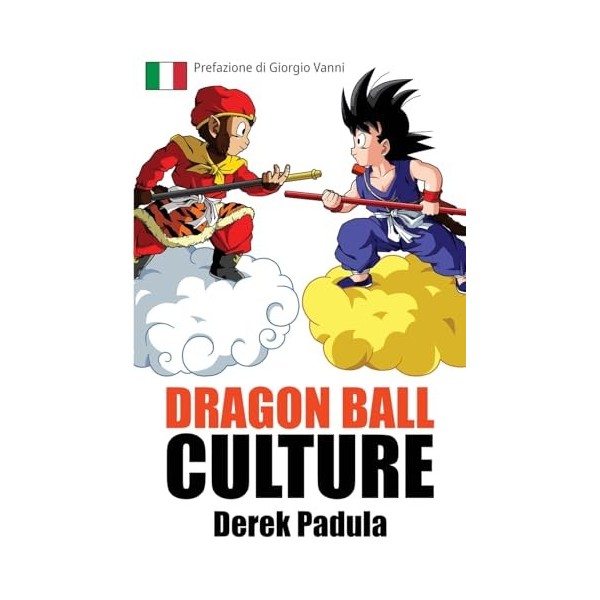 Dragon Ball Culture Volume 1: Origini